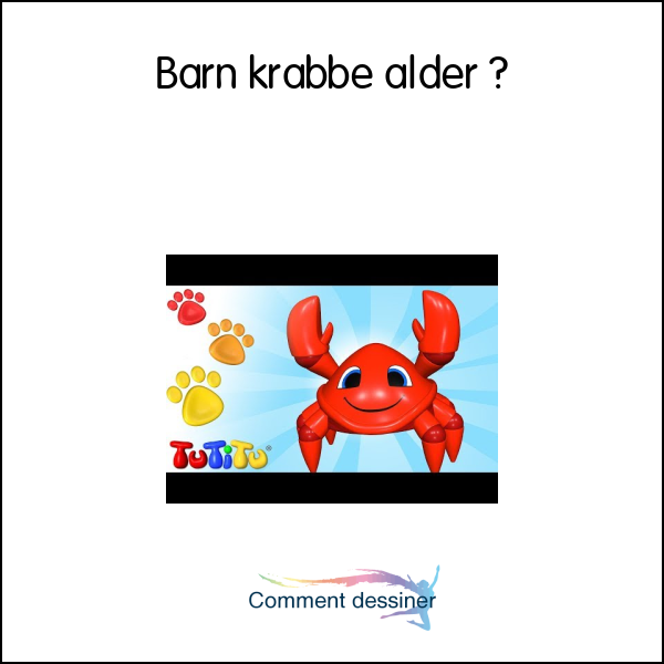 Barn krabbe alder